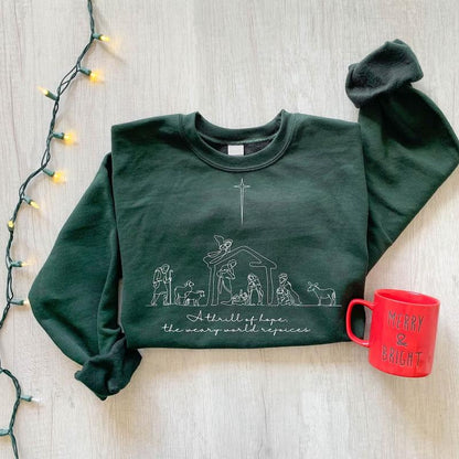 A Thrill of Hope the Weary World Rejoices Sweatshirt, Christian Christmas Sweatshirt, Nativity Scene Sweater, Christmas Jesus Nativity Shirt