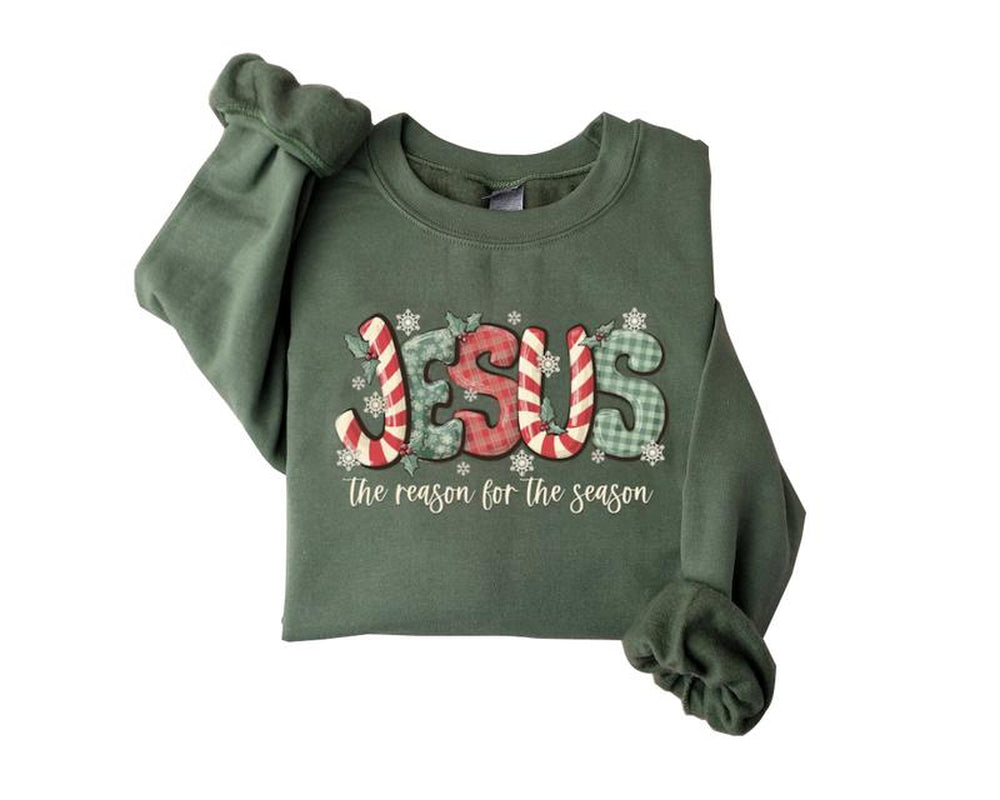 Jesus Is the Reason for the Season Sweatshirt, Christmas Christian Gift, Christmas Jesus Quotes, Religious Christian Christmas Faith Shirt